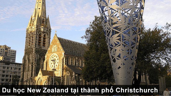 Du học New Zealand tại thành phố CHRISCHURCH